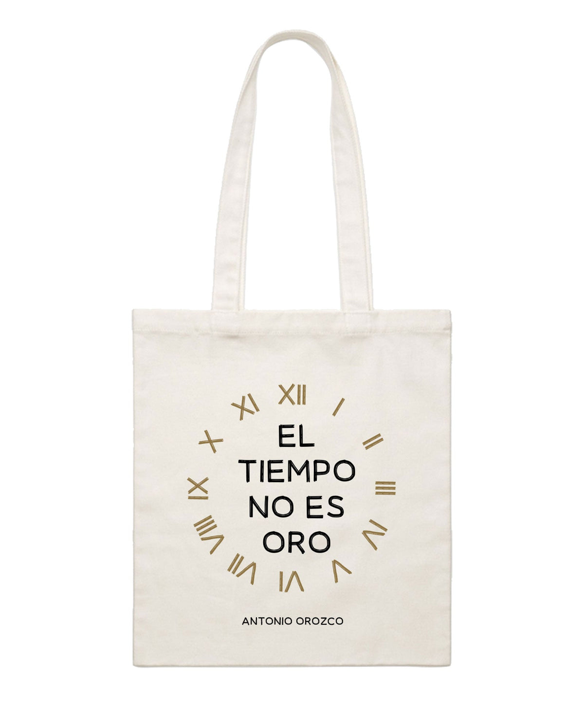Antonio Orozco - Tote Bag "El Tiempo No es Oro" - D2fy · Rocktud - Antonio Orozco