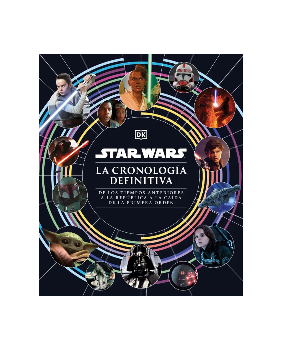 DK - Libro "Star Wars. La cronología definitiva" - D2fy · Rocktud - D2fy