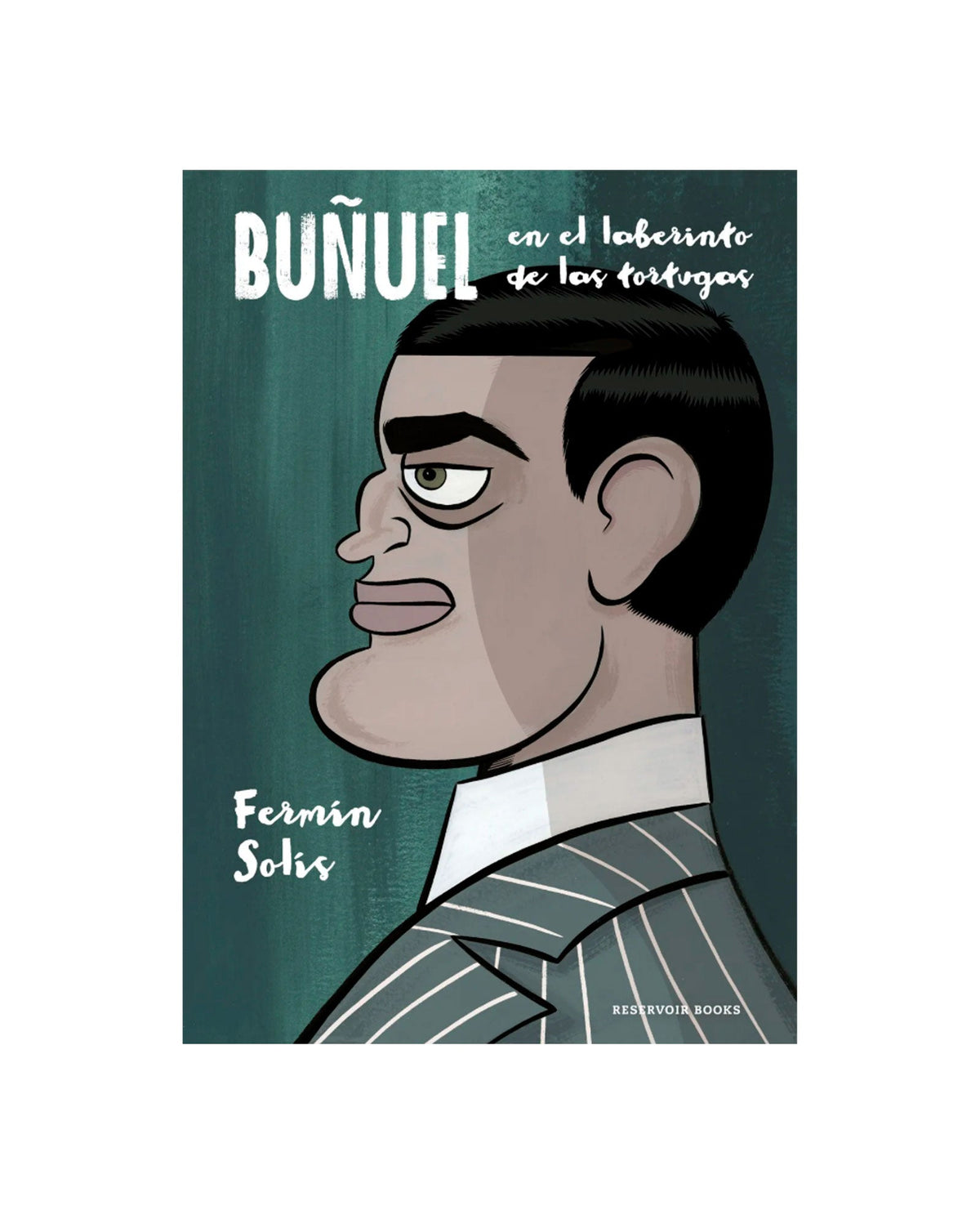 Fermín Solís - Libro "Buñuel en el laberinto de las tortugas" - D2fy · Rocktud - D2fy