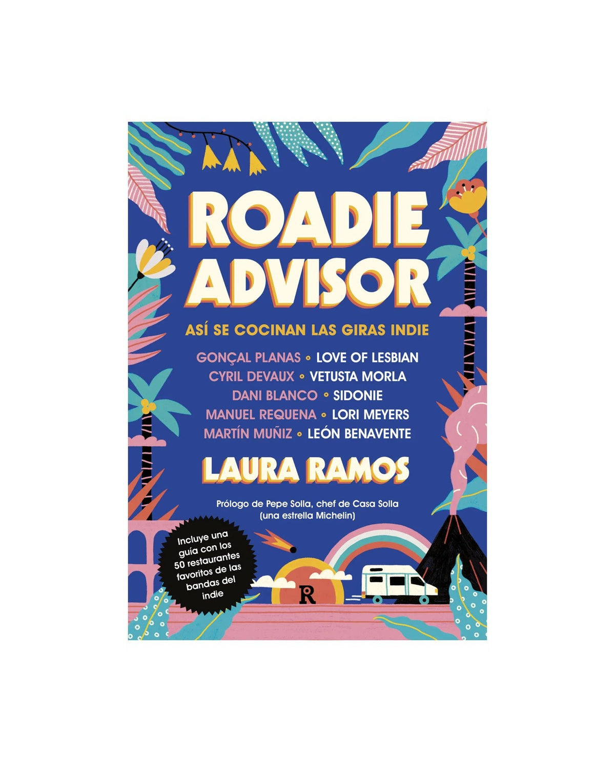 Laura Ramos - Libro "Roadieadvisor. Así se cocinan las giras indie" - D2fy · Rocktud - D2fy