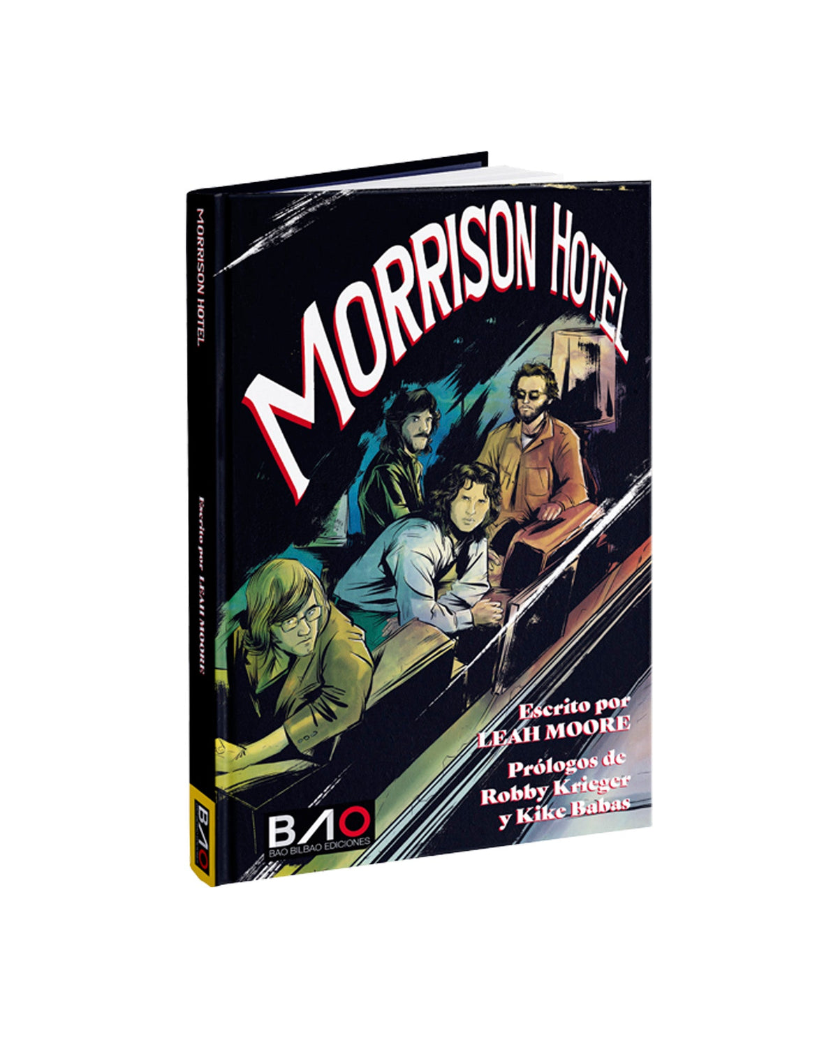 Leah Moore - "Morrison Hotel (The Doors cómic oficial)" - D2fy · Rocktud - Rocktud