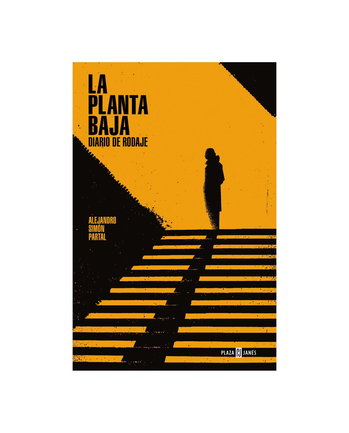 Alejandro Simón Partal - Libro "La planta baja. Diario de rodaje" - D2fy · Rocktud - D2fy