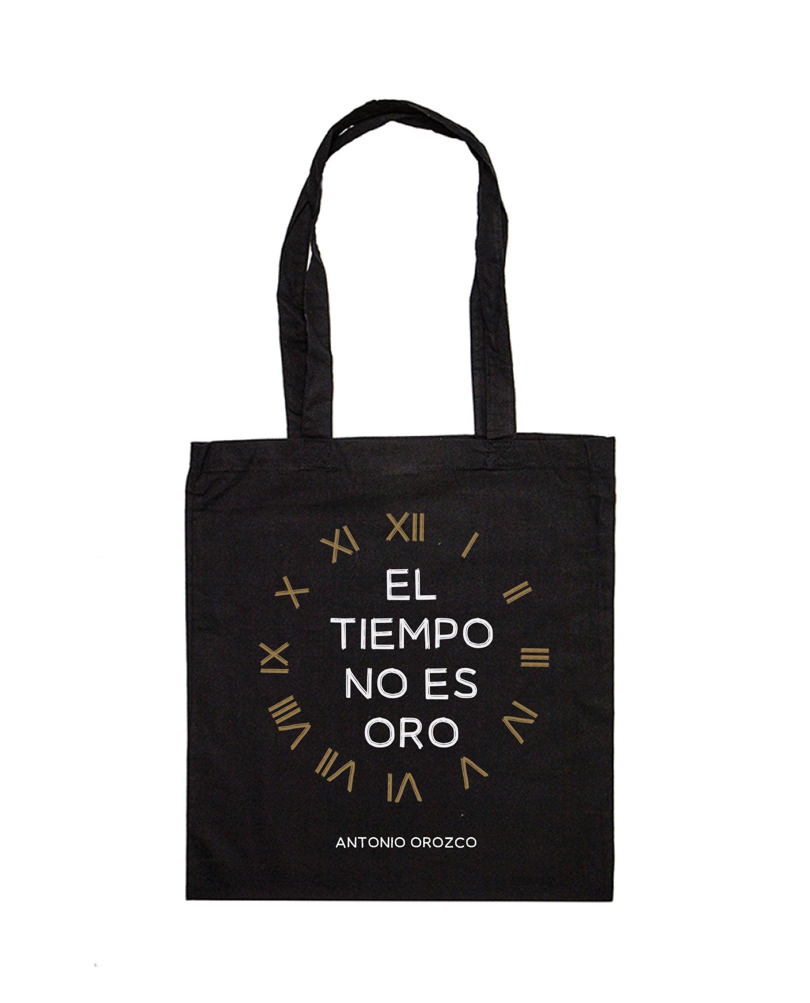 Antonio Orozco - Tote Bag "El Tiempo No es Oro" - D2fy · Rocktud - Antonio Orozco