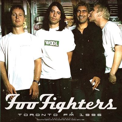 Foo Fighters - Vinilo LP - "Toronto FM 1996" - D2fy - Direct To Fans - D2fy