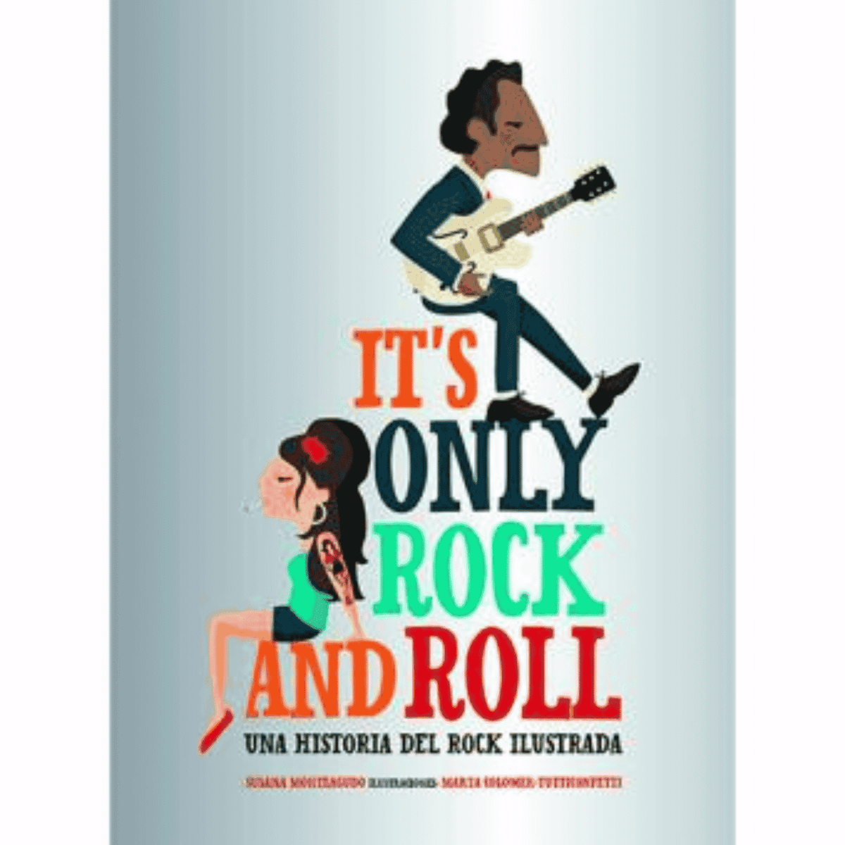 Libro "It's Only Rock and Roll" - D2fy - Direct To Fans - Varios