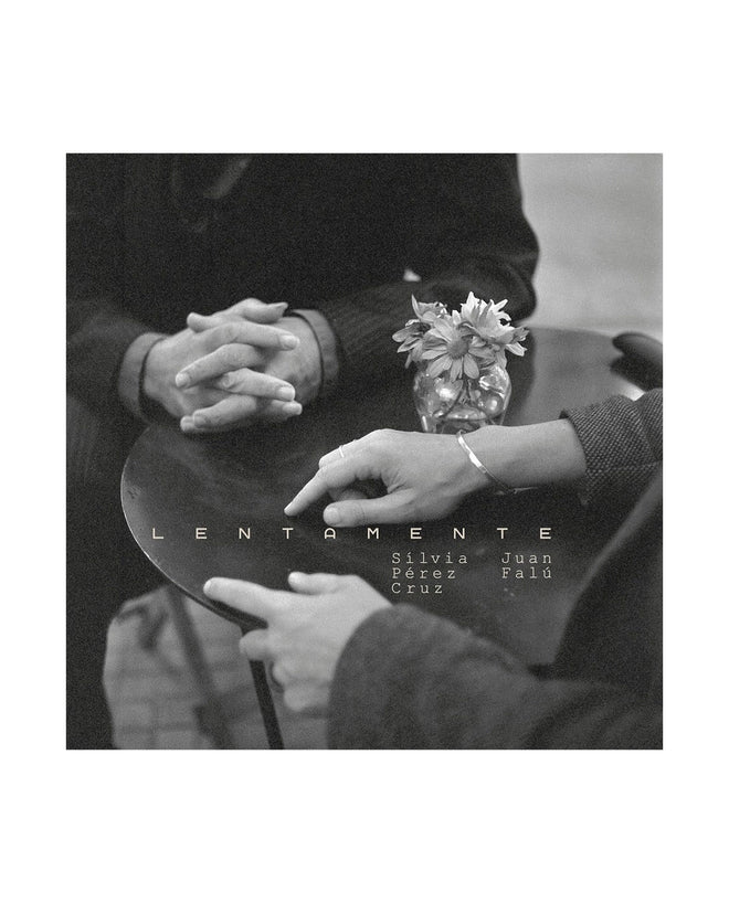 Sílvia Pérez Cruz y Juan Falú - CD "Lentamente" - D2fy · Rocktud - D2fy