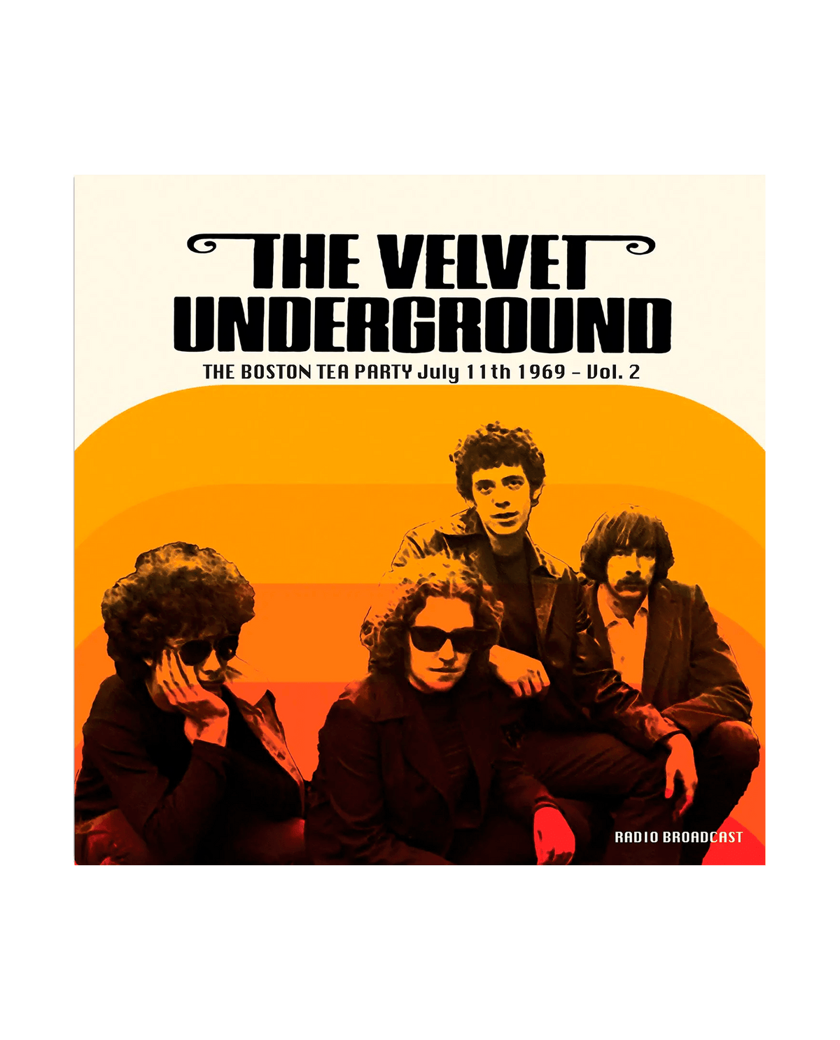 The Velvet Underground - LP Vinilo "Boston Tea Party. 11 Julio 1969, Vol. 2" - D2fy - Direct To Fans - D2fy
