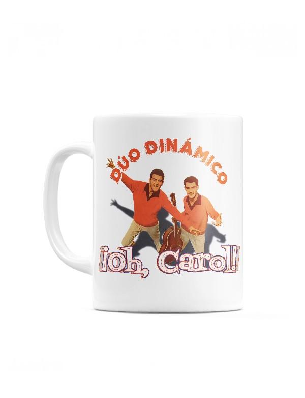 El Dúo Dinámico - Taza "Oh Carol!" - D2fy · Rocktud - Duo Dinámico