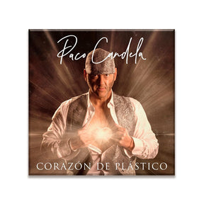 Paco Candela - Pack CD Digifile Deluxe “Corazón de Plástico” + Imán Oficial - D2fy · Rocktud - Paco Candela